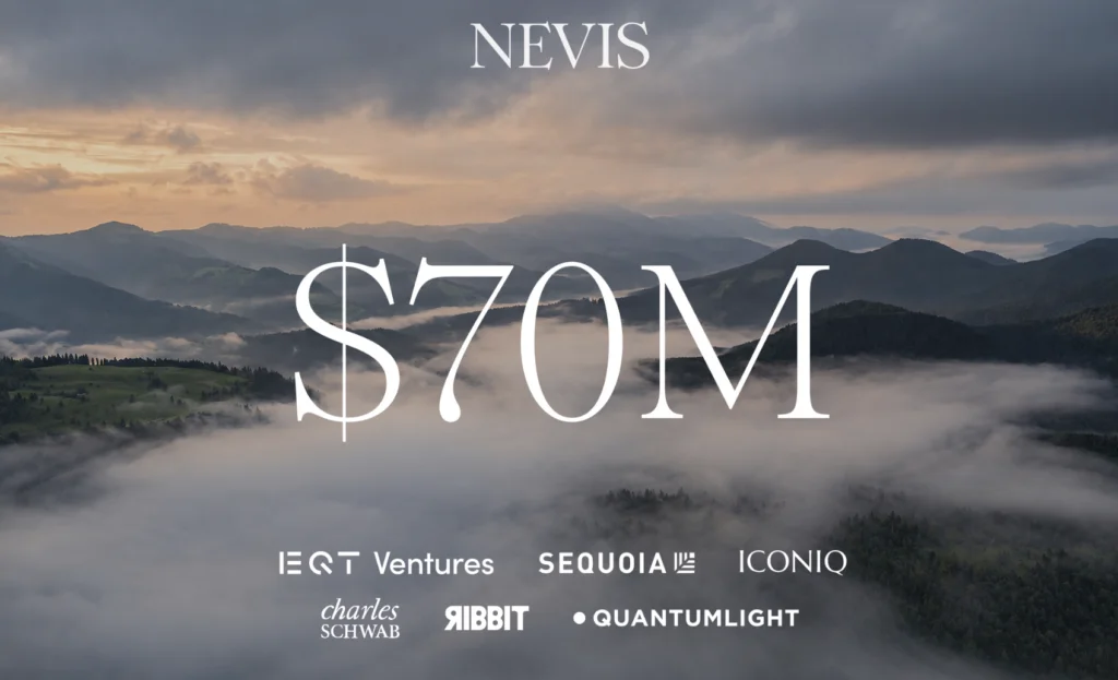 Nevis Raises $70M Series B to Build AI Operating System for Wealth Management